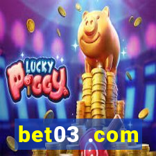 bet03 .com